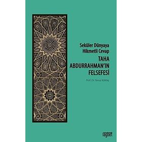 Taha Abdurrahman'ın Felsefesi - Yavuz Köktaş