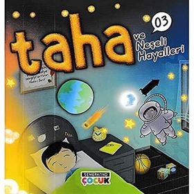 Taha ve Neşeli Hayalleri-Semerkand Yayınları