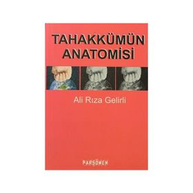 TAHAKKÜMÜN ANATOMISI - ALI RIZA GELIRLI