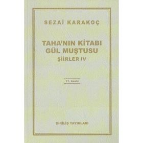 Taha’nın Kitabı Gül Muştusu - Sezai Karakoç