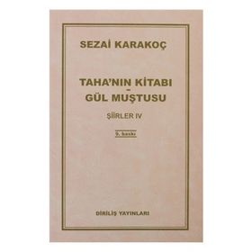 Taha’nın Kitabı Gül Muştusu - Sezai Karakoç
