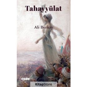 Tahayyülat - Ali Berkay