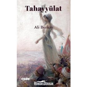 Tahayyülat - Ali Berkay