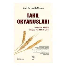 Tahıl Okyanusları - Scott Reynolds Nelson