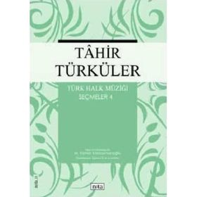 Tahir Türküler Türk Halk Müziği Seçmeler 3 - M. Kemal Karaosmanoğlu