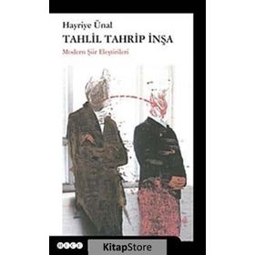 Tahlil Tahrip İnşa - Hayriye Ünal