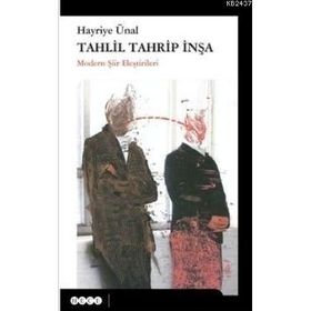 Tahlil Tahrip İnşa - Hayriye Ünal