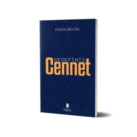 Tahlil Yayınları Hedefimiz Cennet