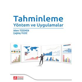 Tahminleme Yöntem ve Uygulamalar - Pegem Akademi Yayıncılık