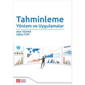 Tahminleme Yöntem ve Uygulamalar - Pegem Akademi Yayıncılık
