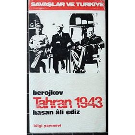 TAHRAN 1943 - VALENTIN BEROJKOV