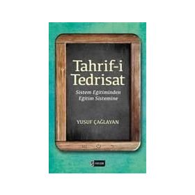 Tahrif-i Tedrisat - Yusuf Çağlayan