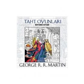 Taht Oyunları - Boyama Kitabı - George Martin
