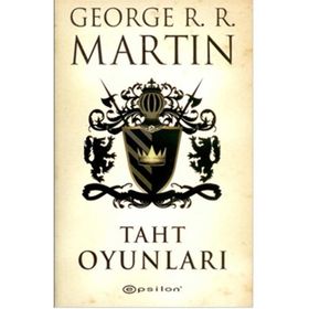 TAHT OYUNLARI - GEORGE R. R. MARTIN