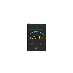 Taht - Selahattin Köksal