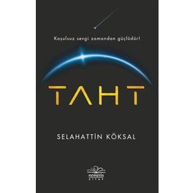 Taht - Selahattin Köksal