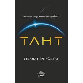Taht - Selahattin Köksal