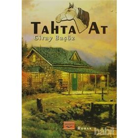 TAHTA AT - GIRAY BAŞÖZ
