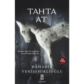 TAHTA AT - GIRAY BAŞÖZ