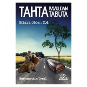 Tahta Bavuldan Tabuta - Burhanettin Uysal