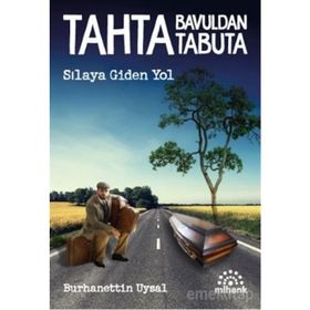 Tahta Bavuldan Tabuta - Burhanettin Uysal