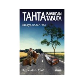 Tahta Bavuldan Tabuta - Burhanettin Uysal