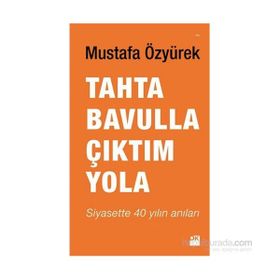 Tahta Bavulla Çıktım Yola - Mustafa Özyürek