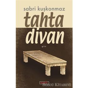Tahta Divan - Sabri Kuşkonmaz