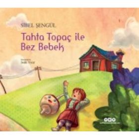 Tahta Topaç ile Bez Bebek Yapı Kredi Yayınları