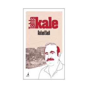 Tahtakale - Rafael Sadi