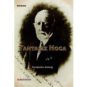 TAHTASIZ HOCA - FERIDETTIN ATATUĞ