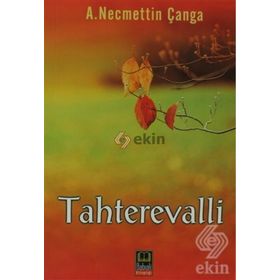 Tahterevalli - Tulga Tolun Şatır