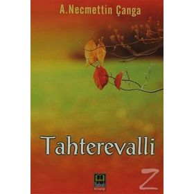 Tahterevalli - Tulga Tolun Şatır