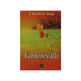 Tahterevalli - Tulga Tolun Şatır