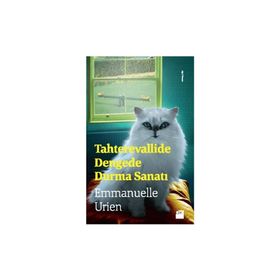 Tahterevallide Dengede Durma Sanatı - Emmanuelle Urien