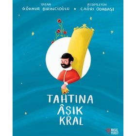 Tahtına Aşık Kral - Göknur Birincioğlu