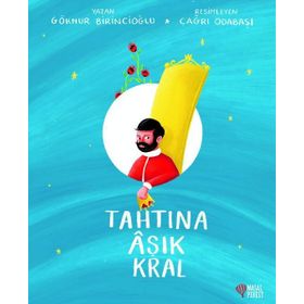 Tahtına Aşık Kral - Göknur Birincioğlu