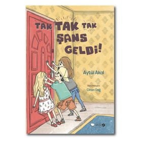 Tak Tak Tak Şans Geldi! - Aytül Akal