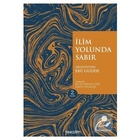 Takdim Yayınları İlim Yolunda Sabır