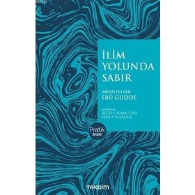 Takdim Yayınları İlim Yolunda Sabır(Pratik Baskı)
