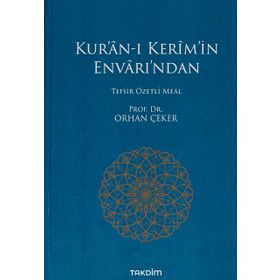 Takdim Yayınları Kur’an-ı Kerim’in Envarı’ndan - Tefsir Özetli Meal