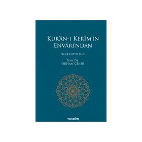 Takdim Yayınları Kur’an-ı Kerim’in Envarı’ndan - Tefsir Özetli Meal