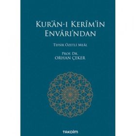 Takdim Yayınları Kur’an-ı Kerim’in Envarı’ndan - Tefsir Özetli Meal