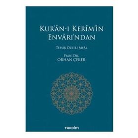 Takdim Yayınları Kur’an-ı Kerim’in Envarı’ndan - Tefsir Özetli Meal