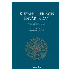 Takdim Yayınları Kur’an-ı Kerim’in Envarı’ndan - Tefsir Özetli Meal