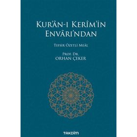Takdim Yayınları Kur’an-ı Kerim’in Envarı’ndan - Tefsir Özetli Meal