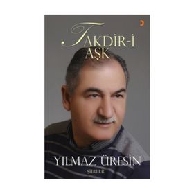 Takdir-i Aşk - Yılmaz Üresin