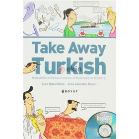 TAKE AWAY TURKISH - ŞULE HIZAL MIXON;ARZU SEKIRDEN DÖVEN