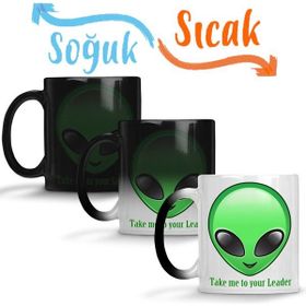 Take Me To Your Leader Alien Uzaylı Sihirli Porselen Kupa