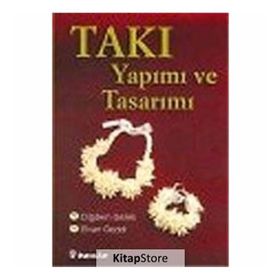 Takı Yapımı ve Tasarımı - Diğdem Gezek Elvan Gezek